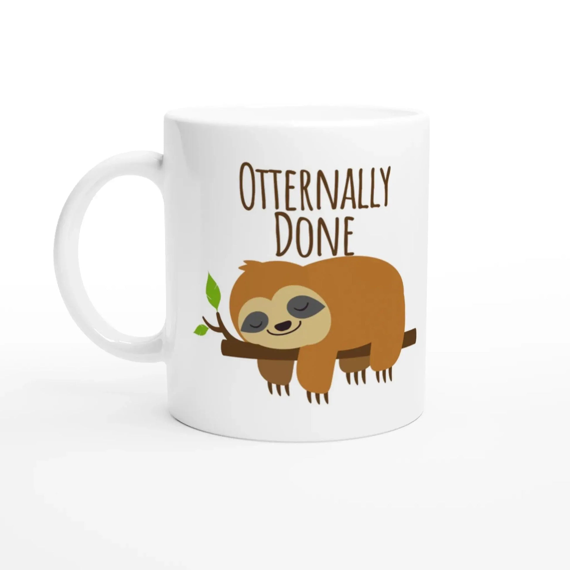 Otternally Done Mug - Mood In A Mug