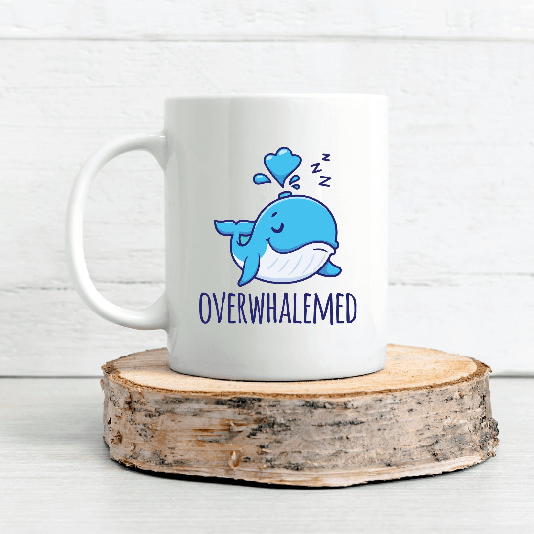OVERWHALAMED MUG - Mood In A Mug