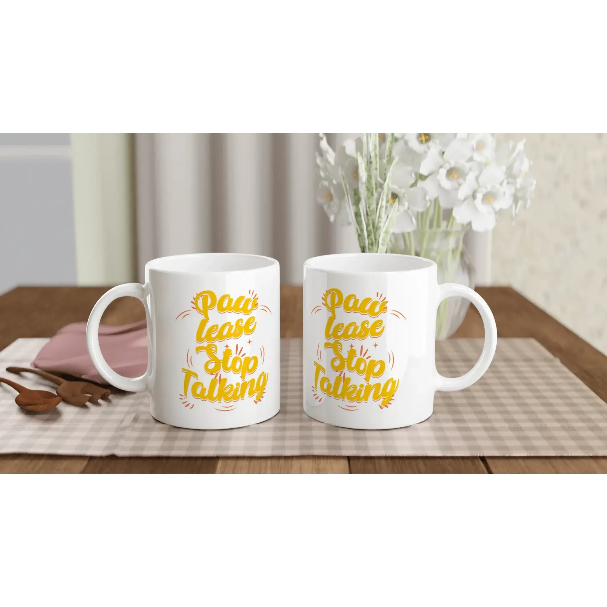 Pawlease Stop Talking Mug - Mood In A Mug