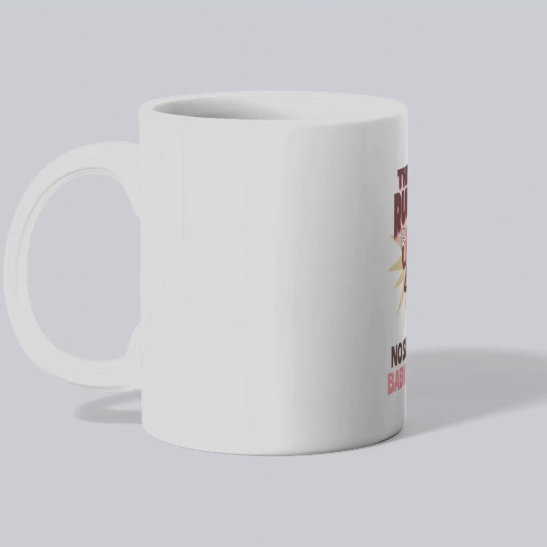 This mug runs on no sleep and baby screams Mug