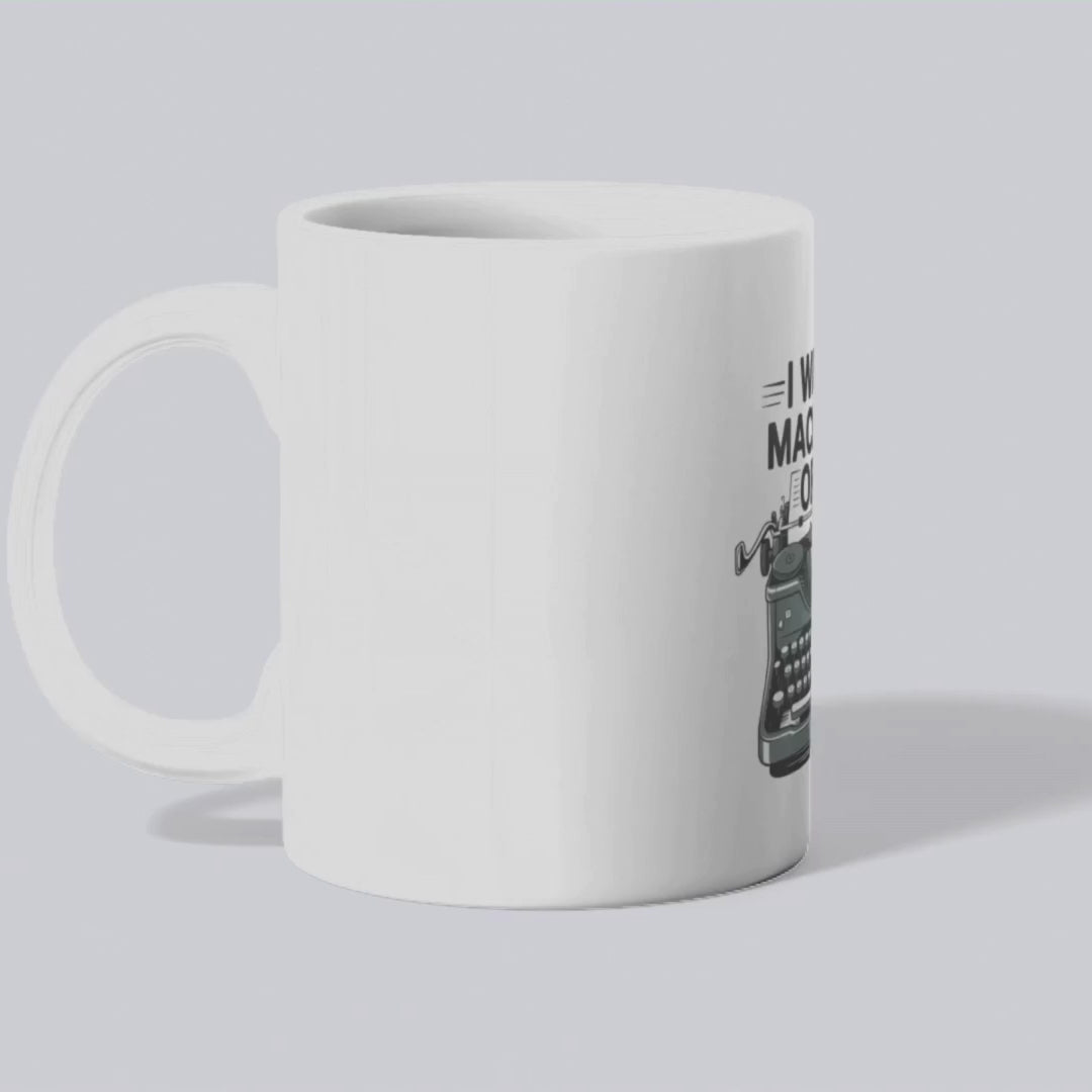 I write machines obey mug
