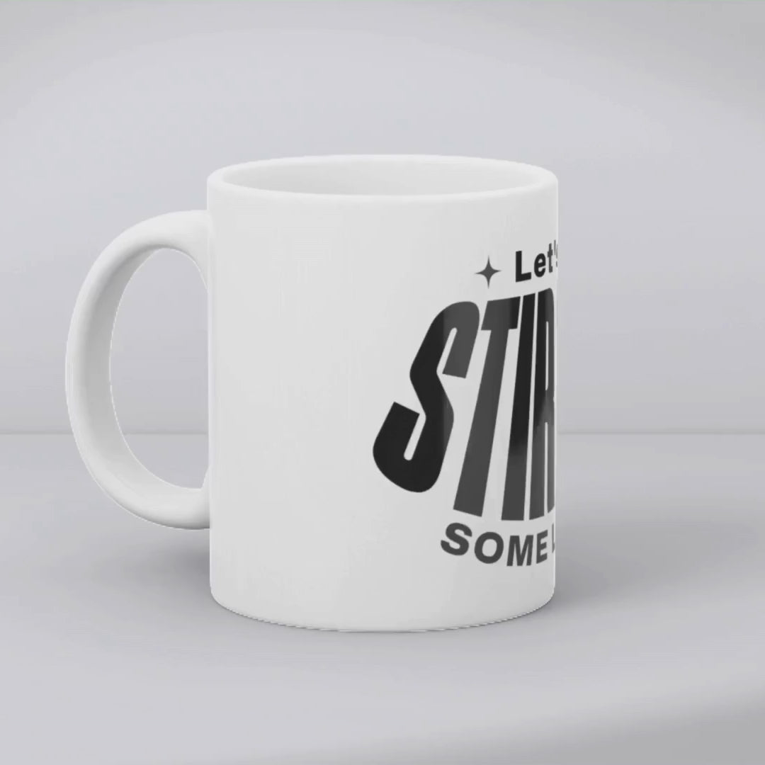 Let's stir up some love Mug