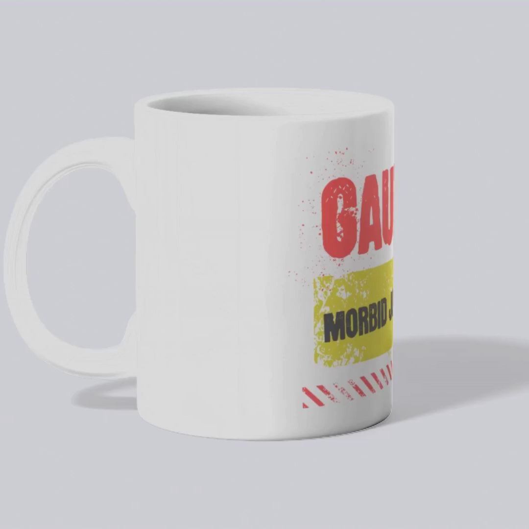 Caution! Morbid Jokes Ahead – the perfect dark humor mug for witty coffee lovers.