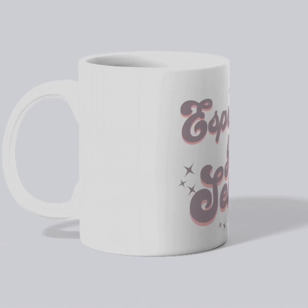Espress-o yourself! Mug