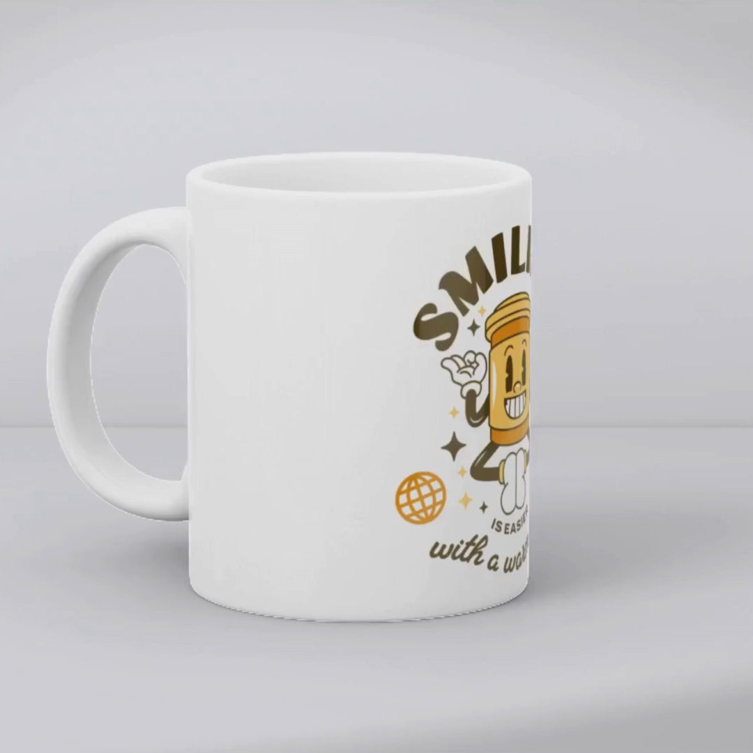 Embrace the Joy with Smiling Ease – the perfect funny coffee mug for warm beverage enthusiasts.