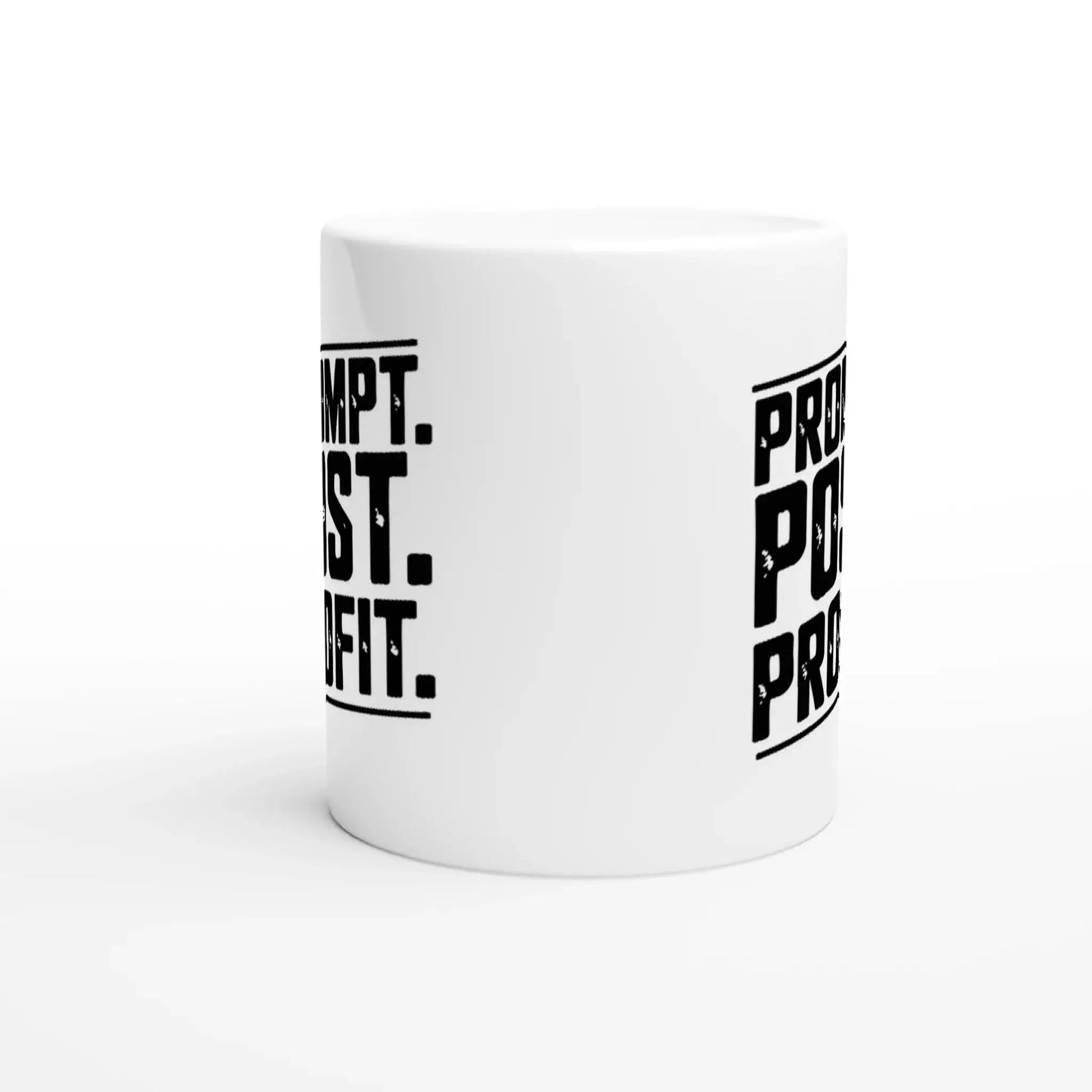 Prompt post profit mug - Mood In A Mug