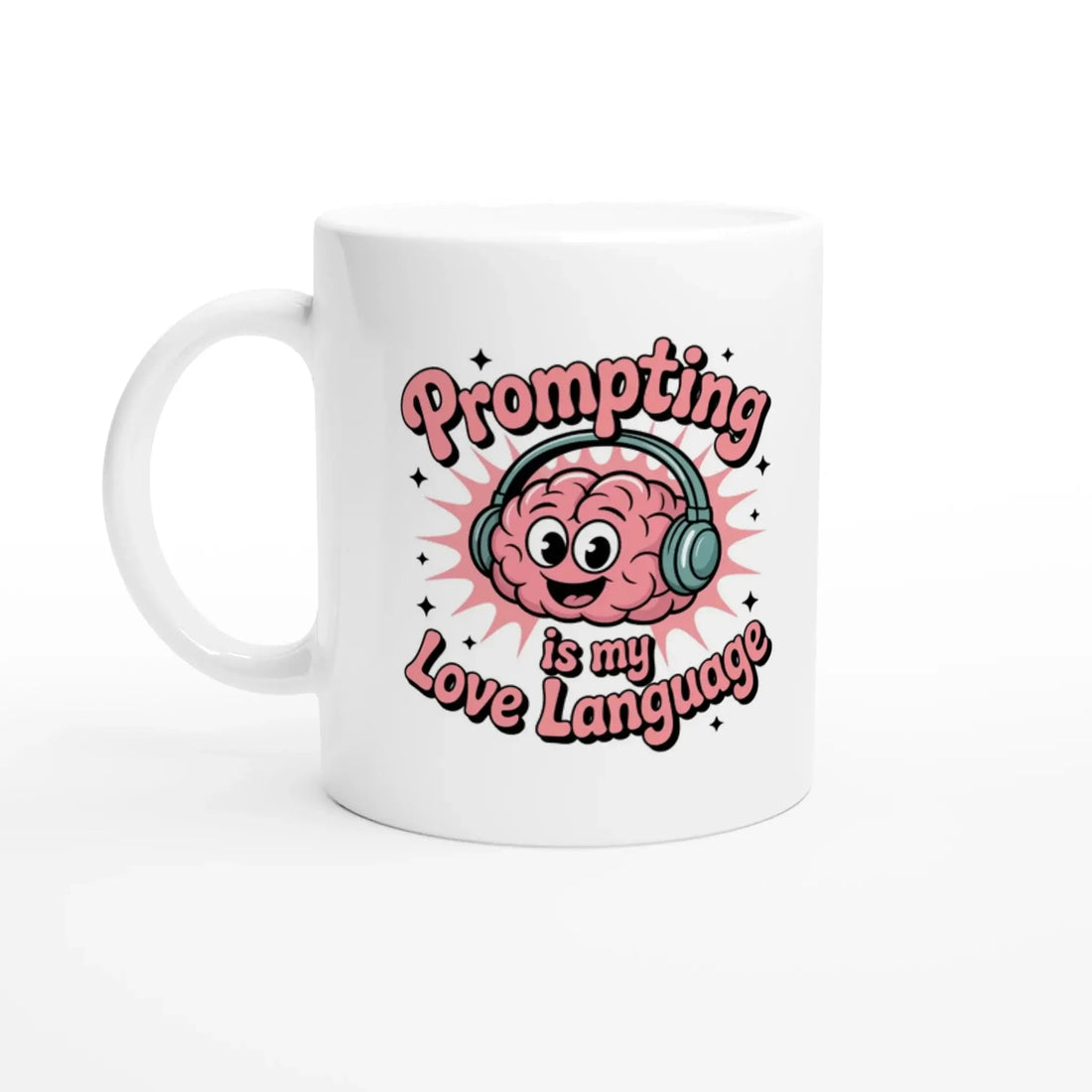 Prompting is my love language mug - Mood In A Mug