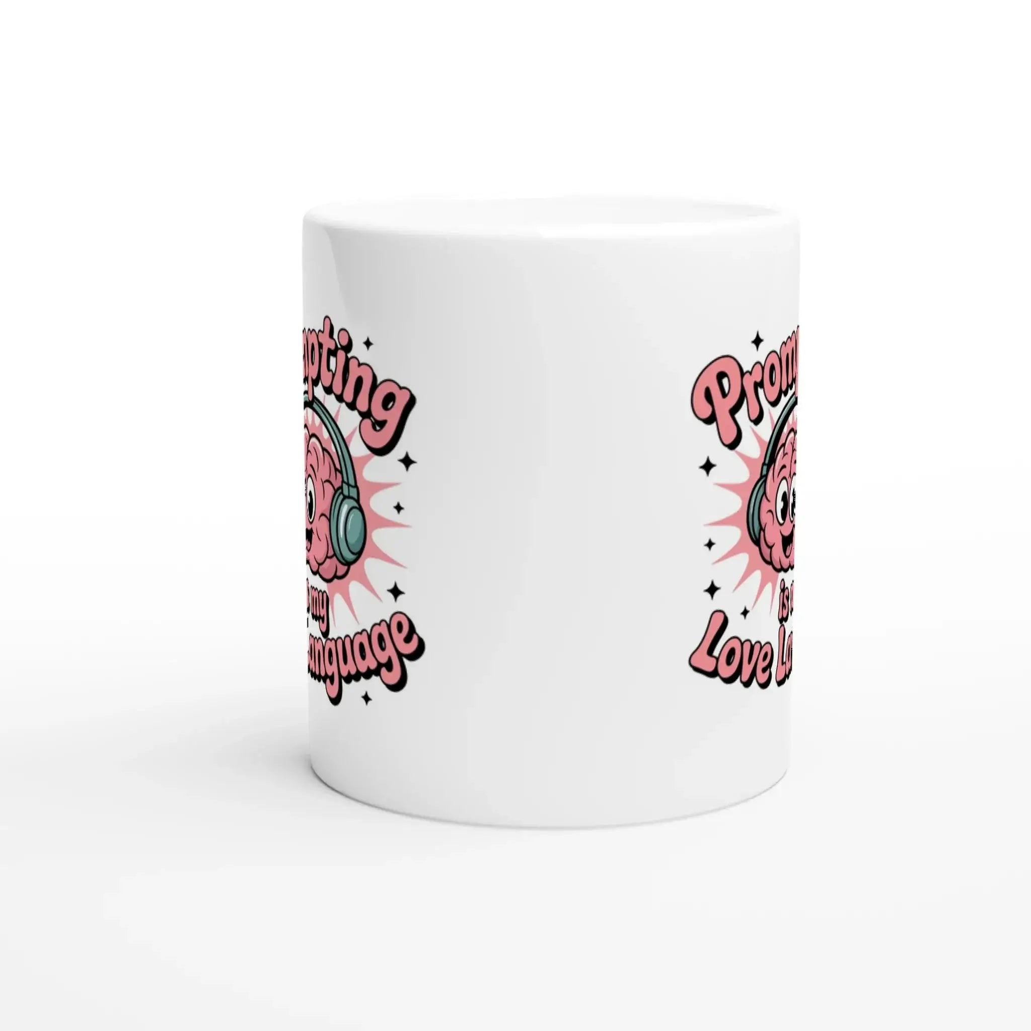 Prompting is my love language mug - Mood In A Mug