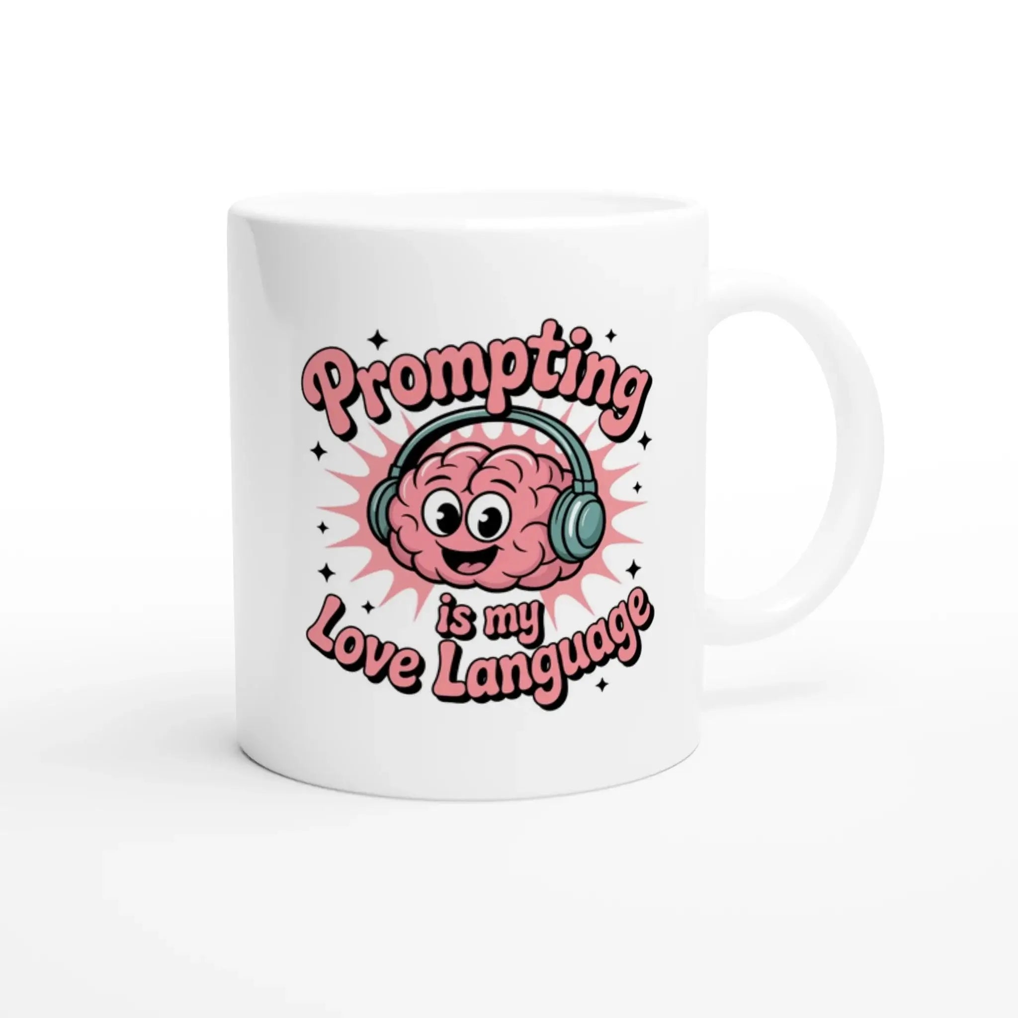 Prompting is my love language mug - Mood In A Mug