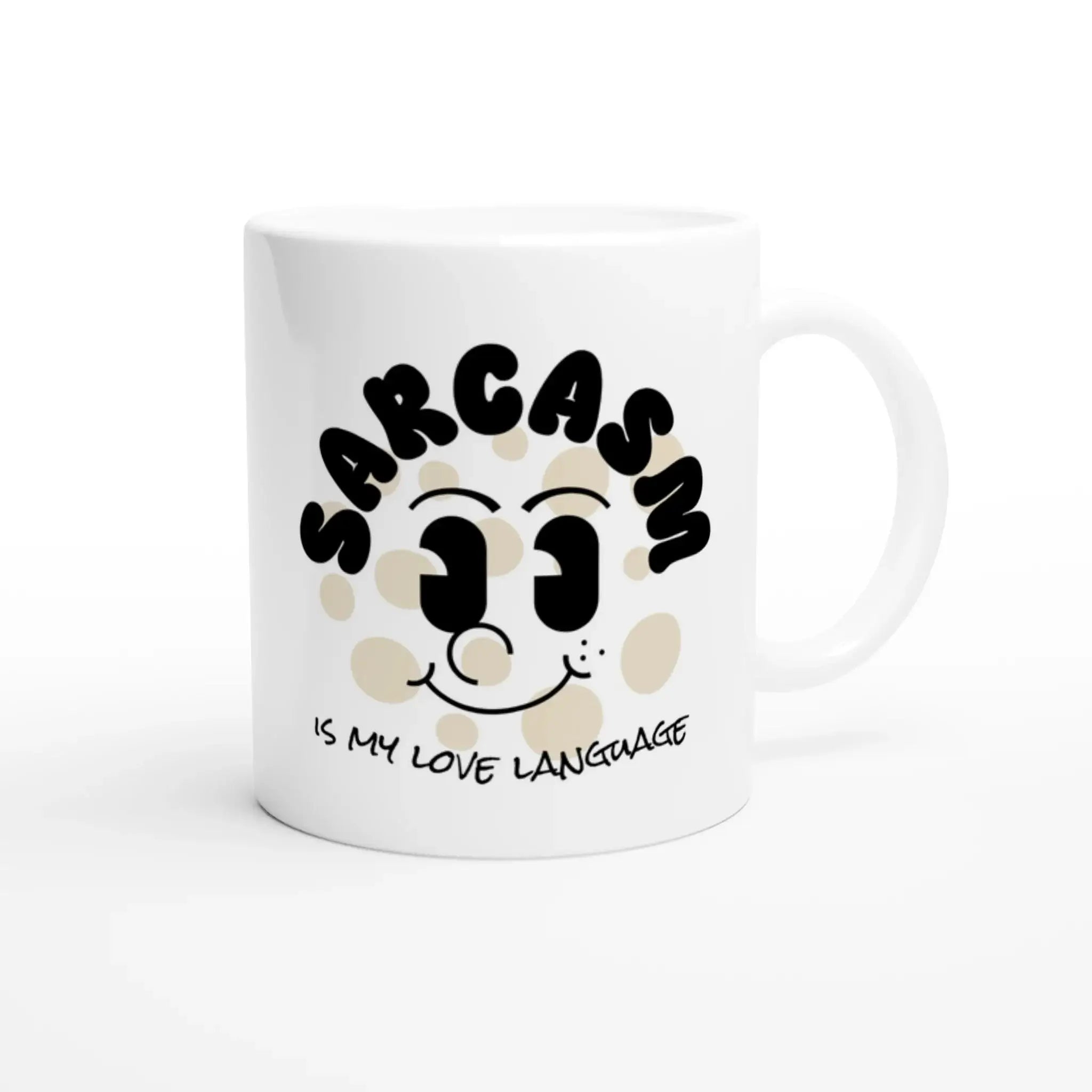 Sarcasm Is My Love Language Mug - Mood In A Mug