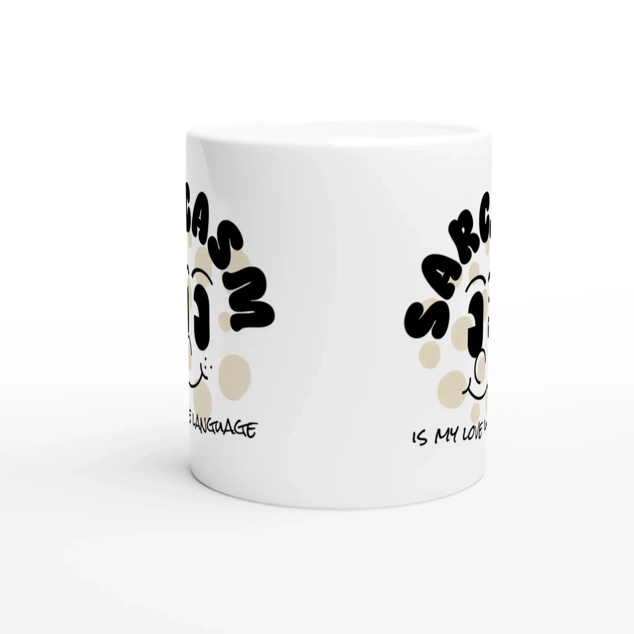 Sarcasm Is My Love Language Mug - Mood In A Mug