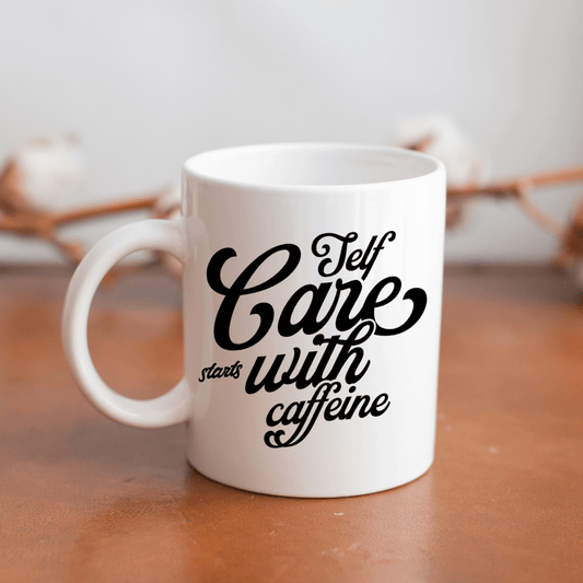 Self - care starts with caffeine Mug - Mood In A Mug