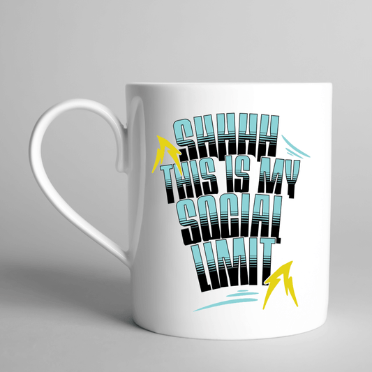 Shhh... This Is My Social Limit Mug - Mood In A Mug