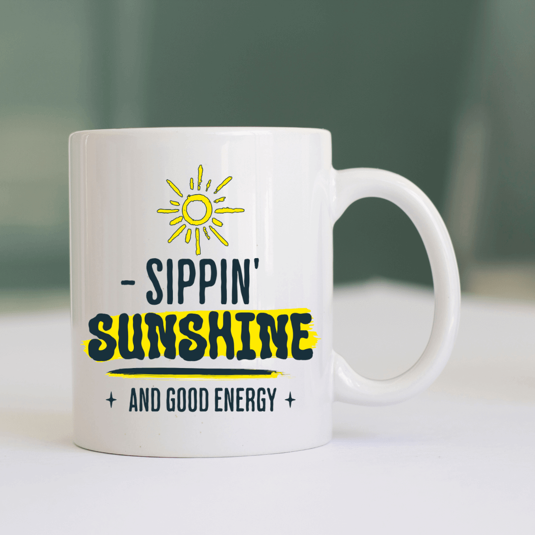 Sippin' Sunshine and Good Energy Mug - Mood In A Mug