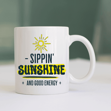 Sippin' Sunshine and Good Energy Mug - Mood In A Mug
