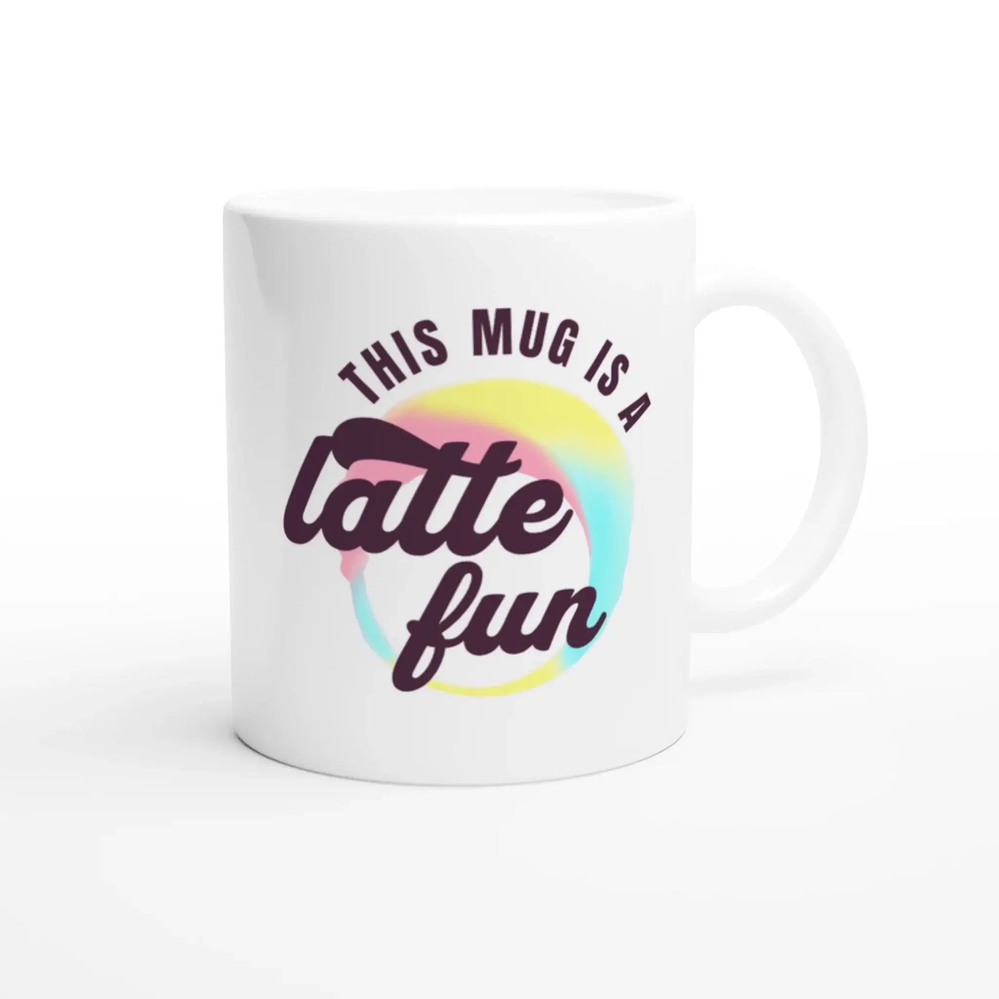 This mug is a latte fun Mug - Mood In A Mug