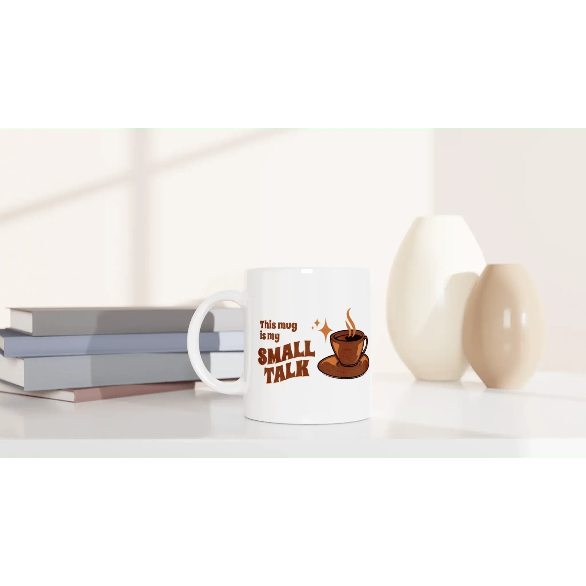 This Mug Is My Small Talk Mug - Mood In A Mug