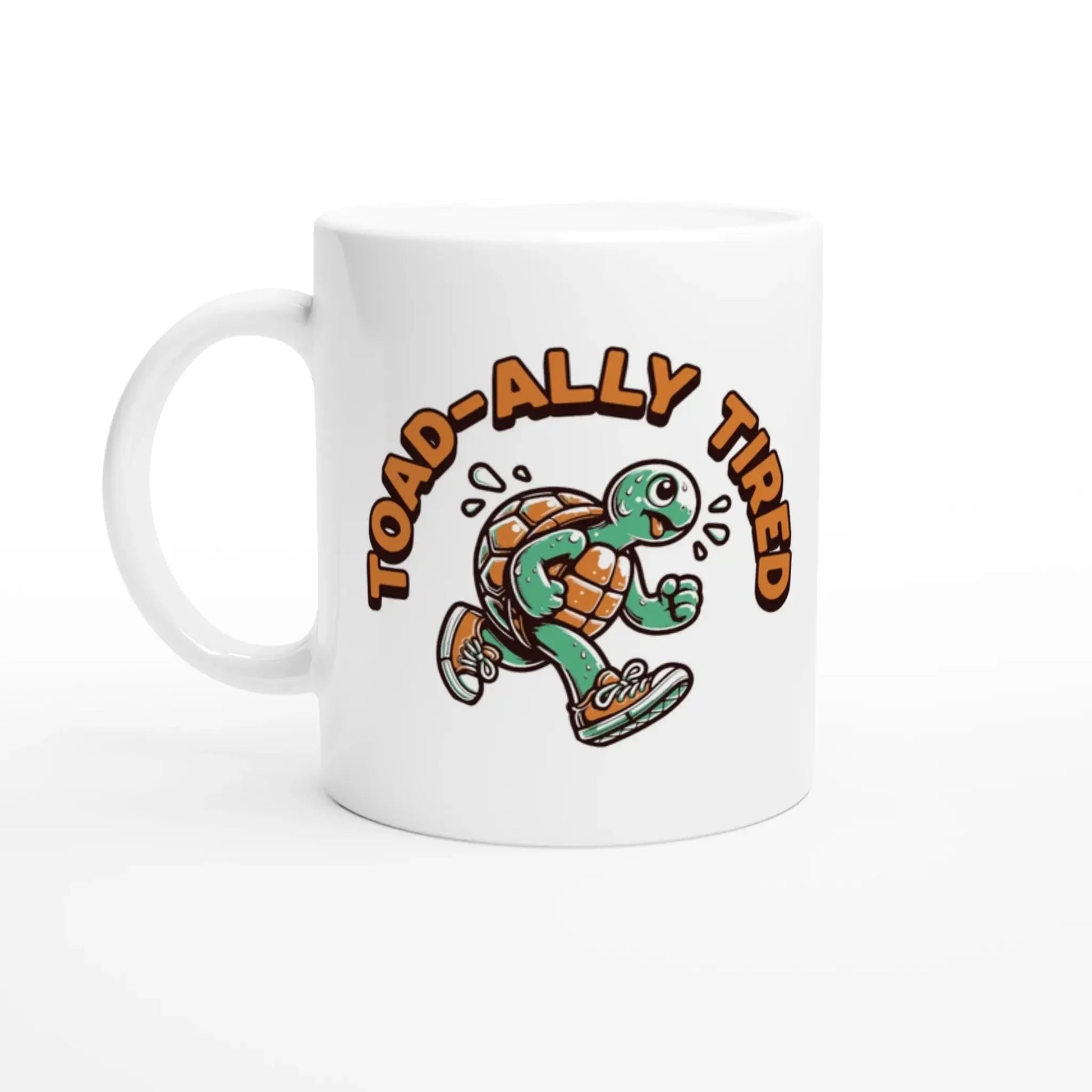 Toad - ally Tired Mug - Mood In A Mug