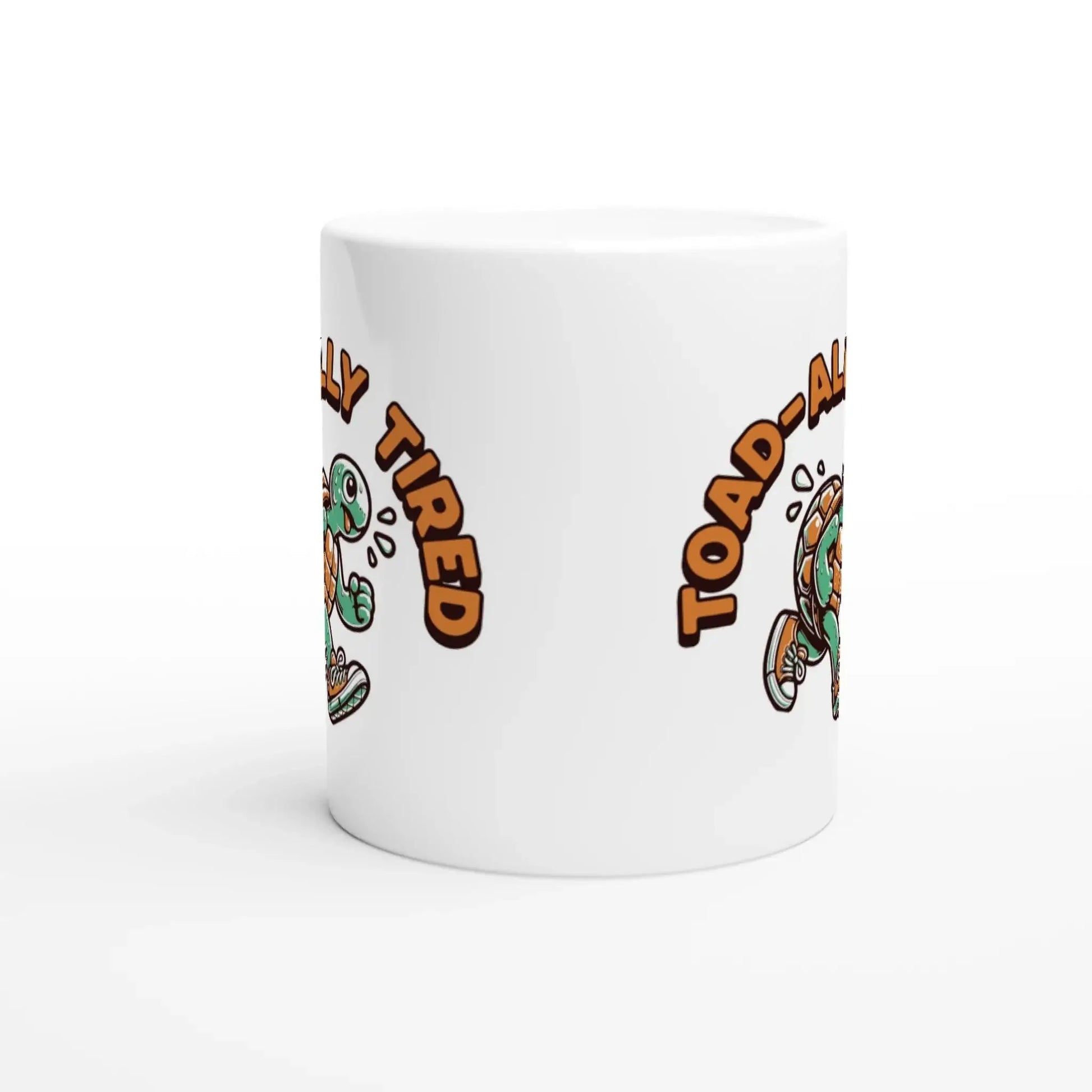 Toad - ally Tired Mug - Mood In A Mug
