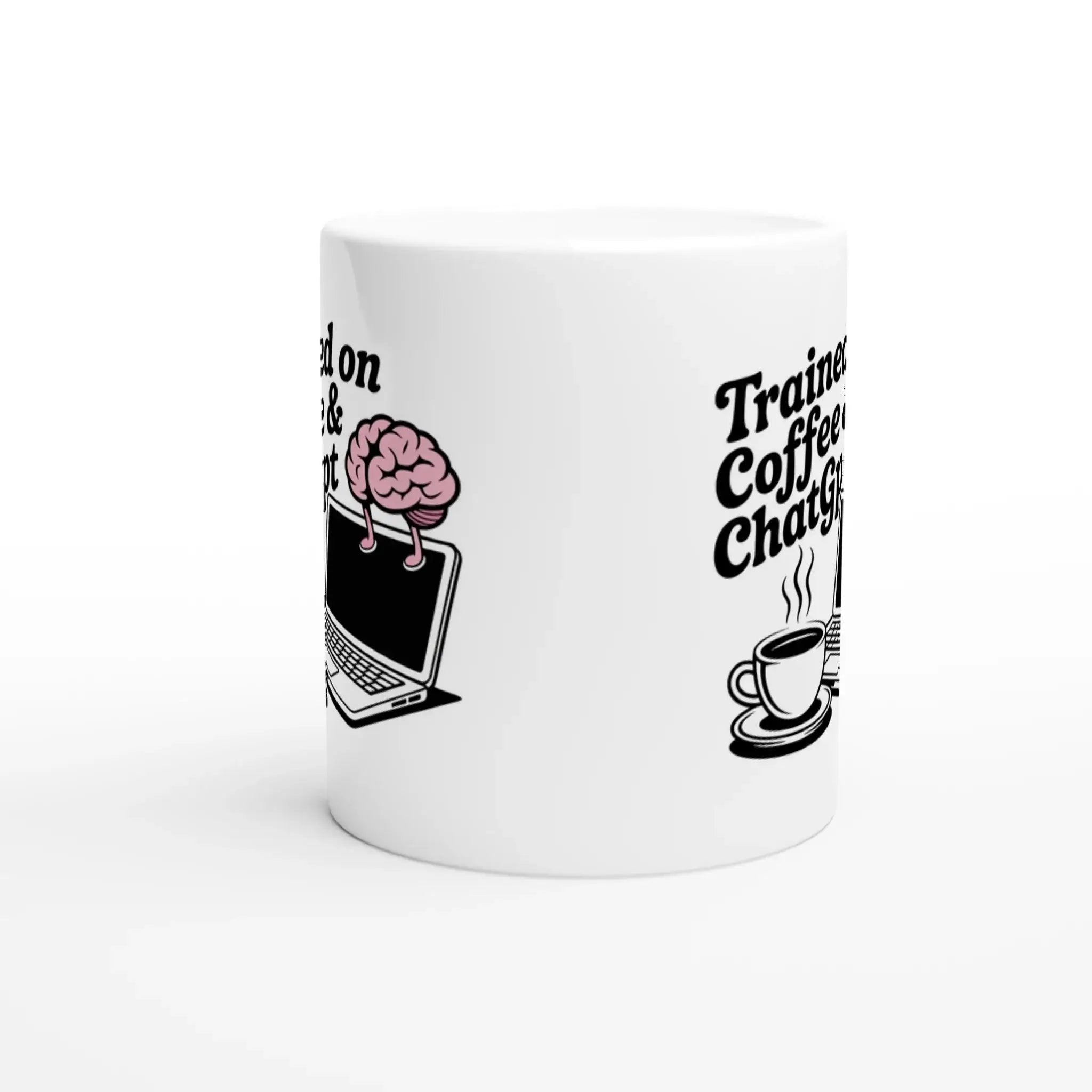 Trained on Coffee and Chatgpt Mug - Mood In A Mug