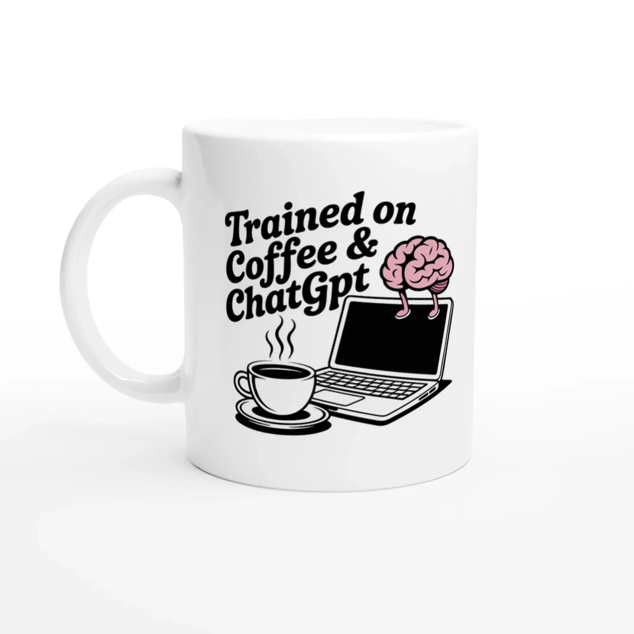 Trained on Coffee and Chatgpt Mug - Mood In A Mug