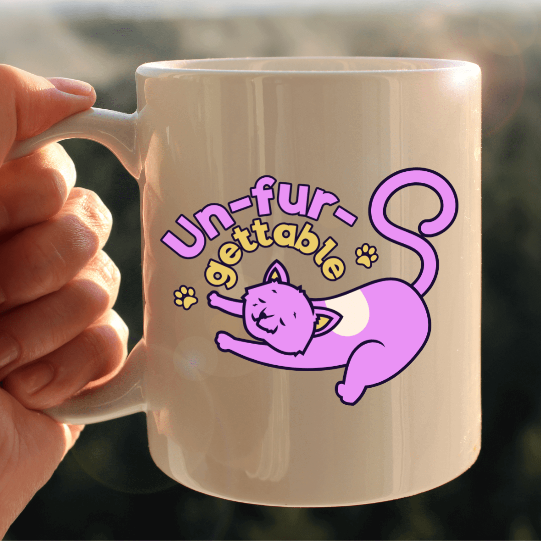 Un - fur - gettable Mug - Mood In A Mug