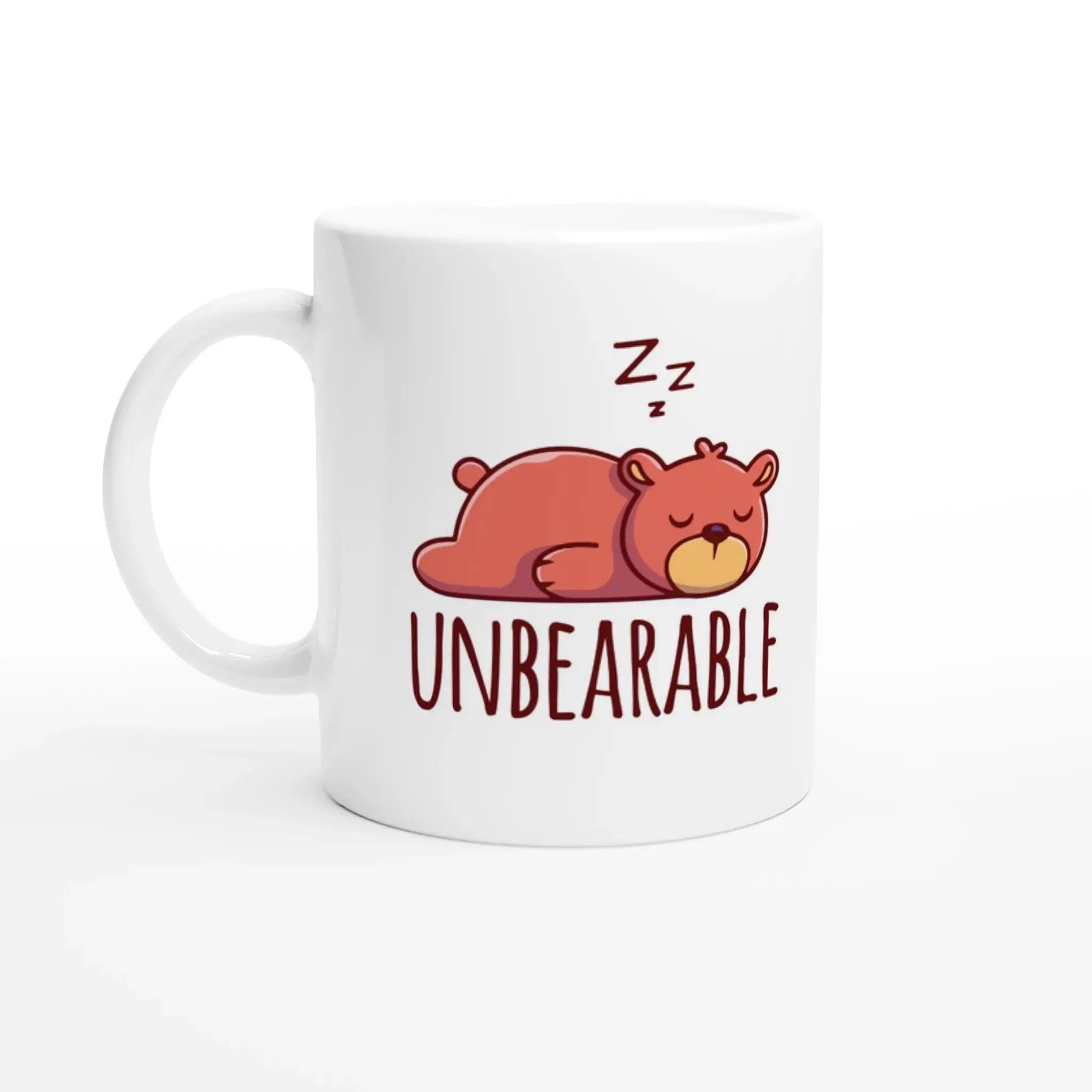 UNBEARABLE MUG - Mood In A Mug