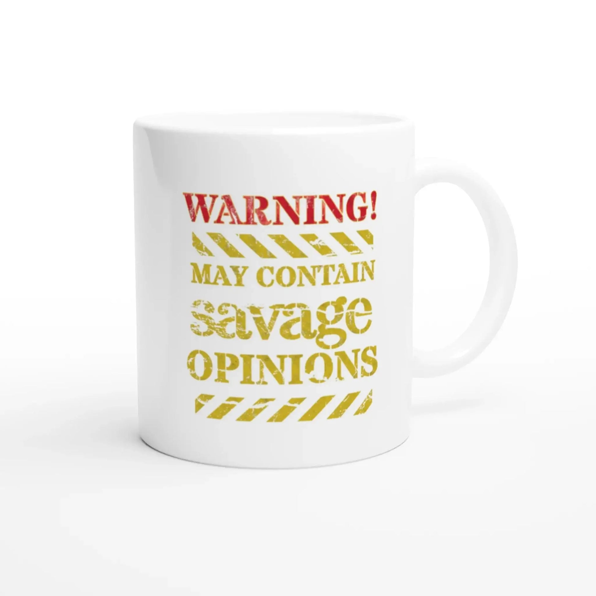 Warning! May Contain Savage Opinions Mug - Mood In A Mug