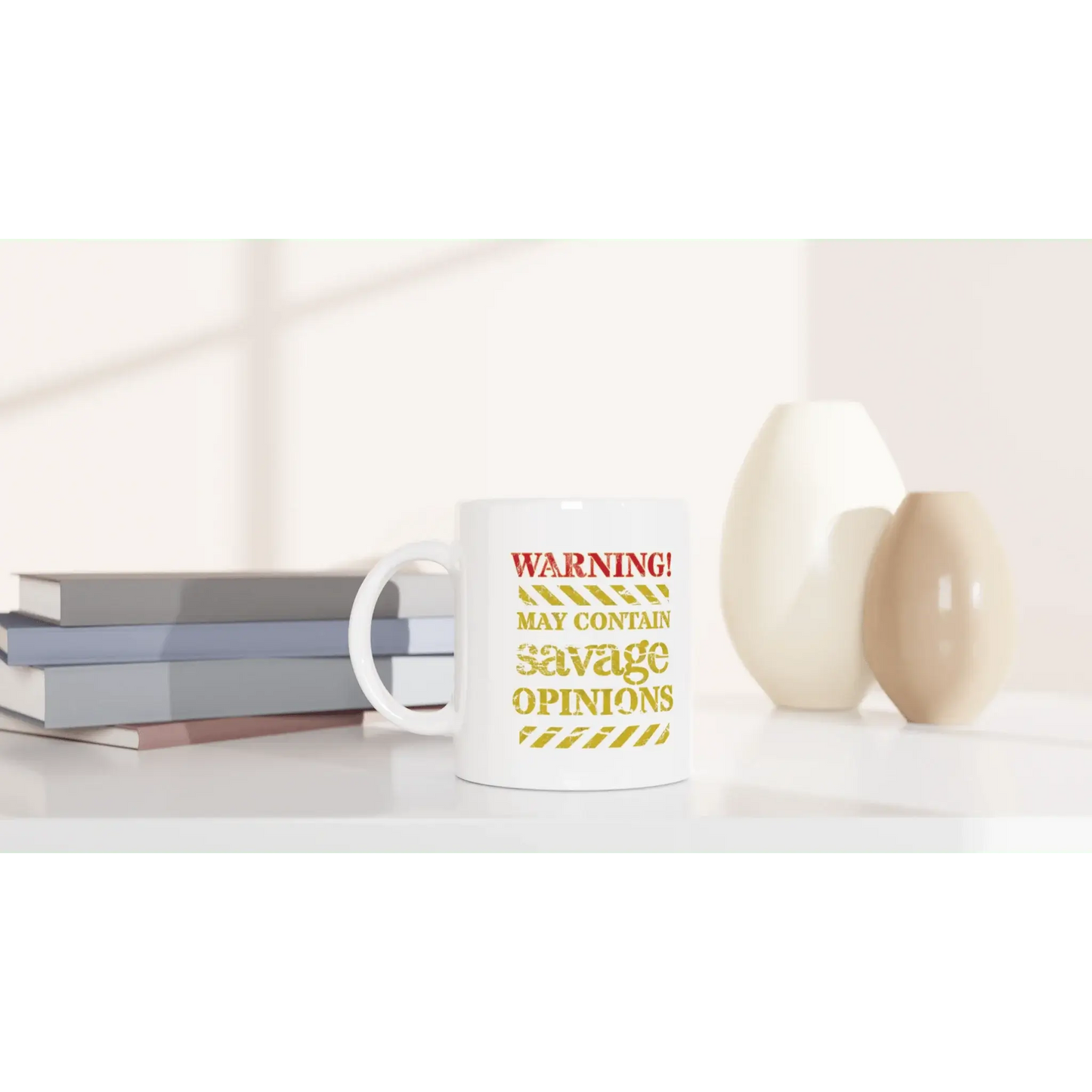 Warning! May Contain Savage Opinions Mug - Mood In A Mug