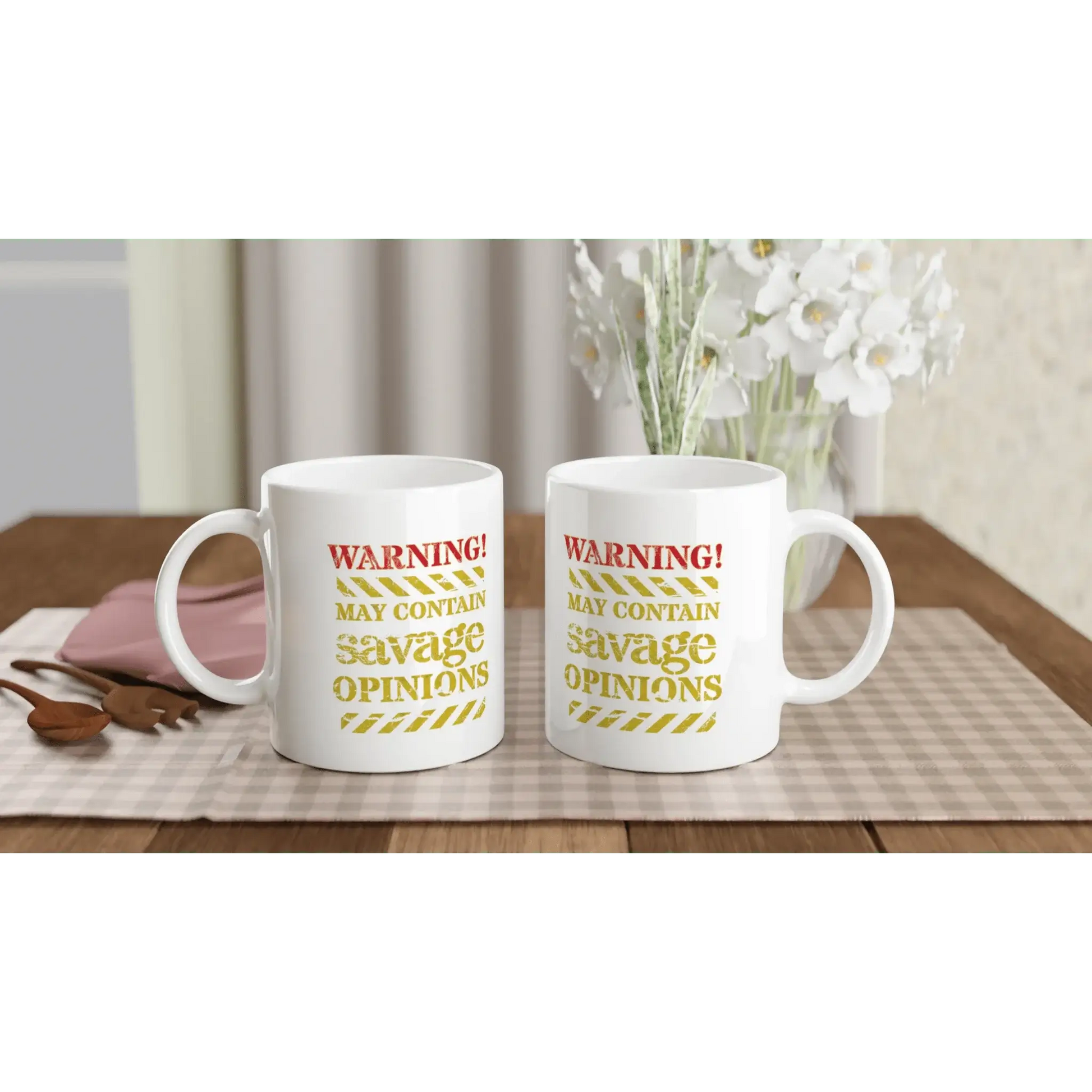 Warning! May Contain Savage Opinions Mug - Mood In A Mug