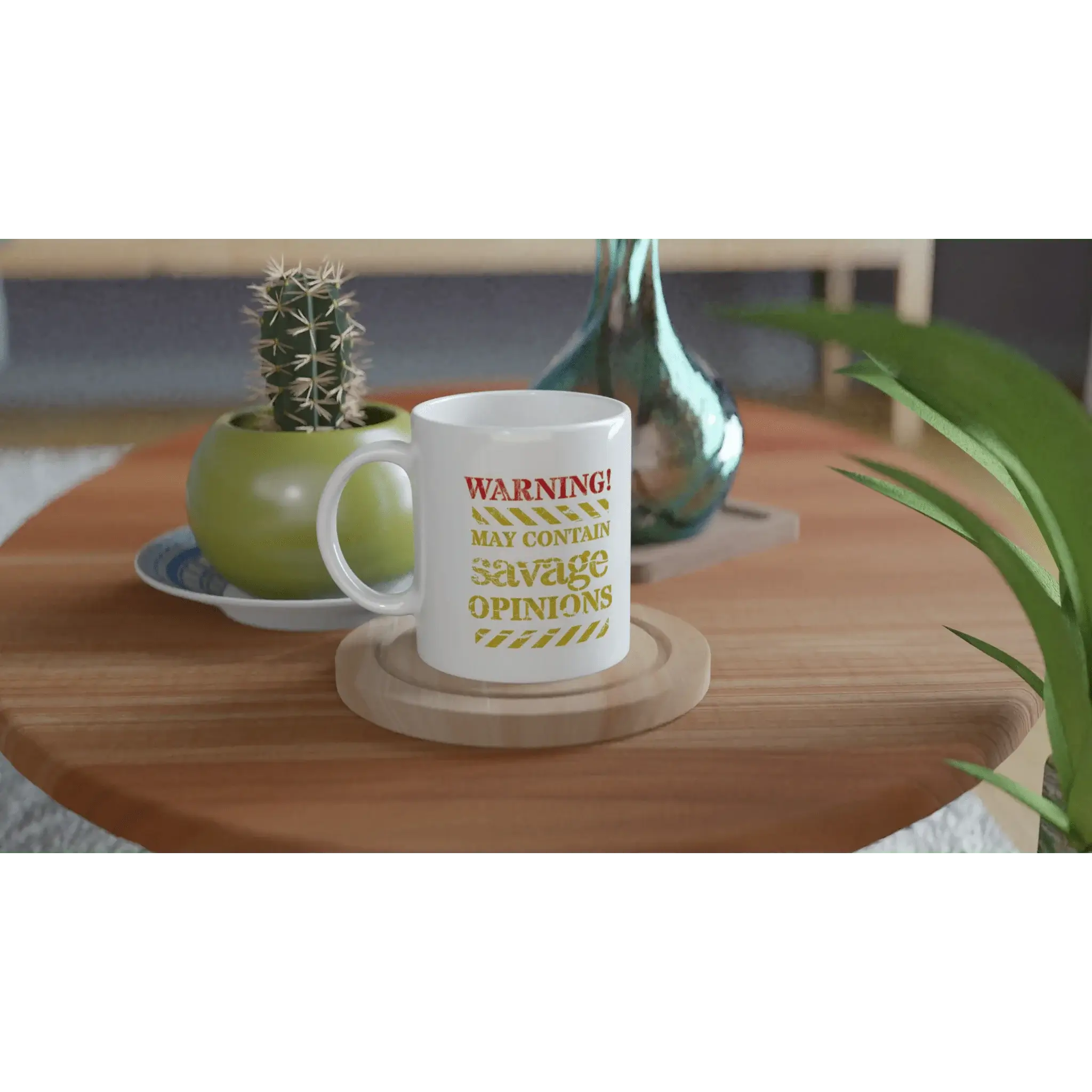Warning! May Contain Savage Opinions Mug - Mood In A Mug