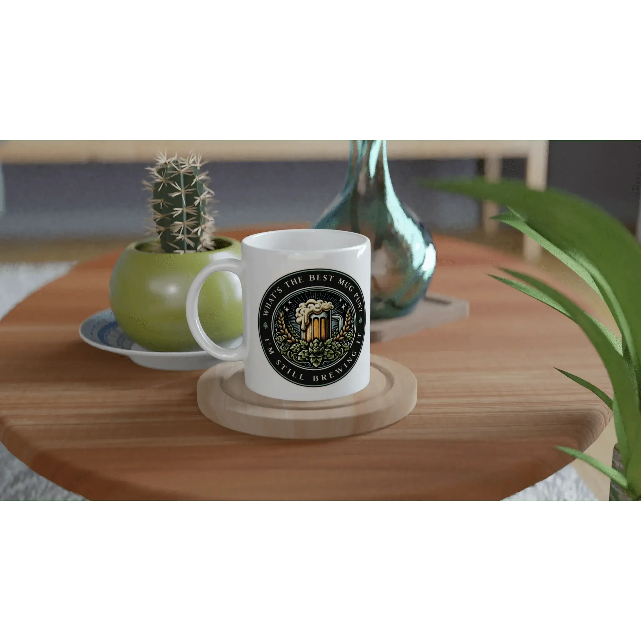 What's the best mug pun I'm still brewing it Mug - Mood In A Mug