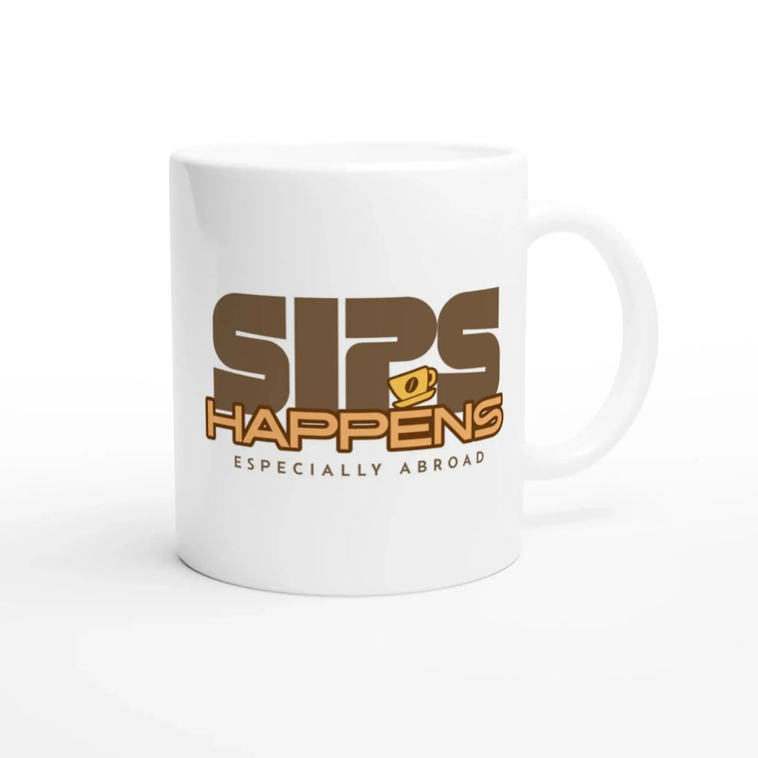 Sip happens - especially abroad Mug - Mood In A Mug