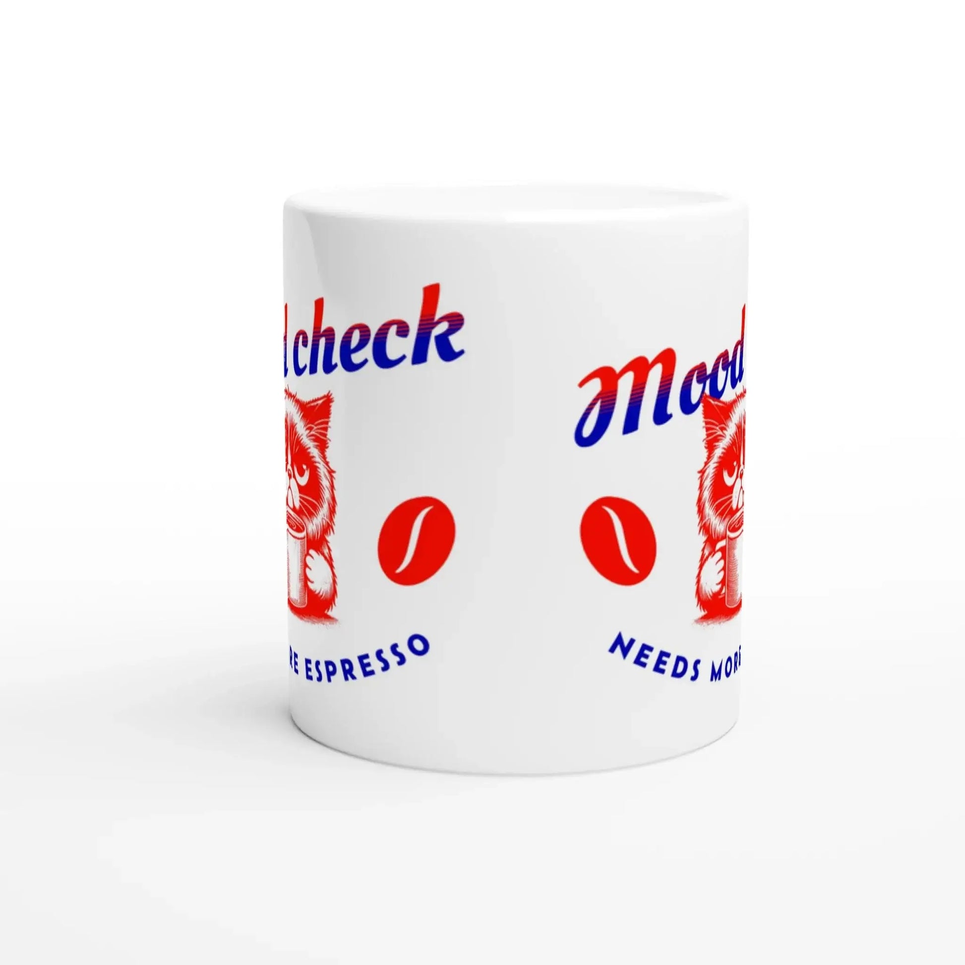White 11oz Ceramic Mug - Mood In A Mug