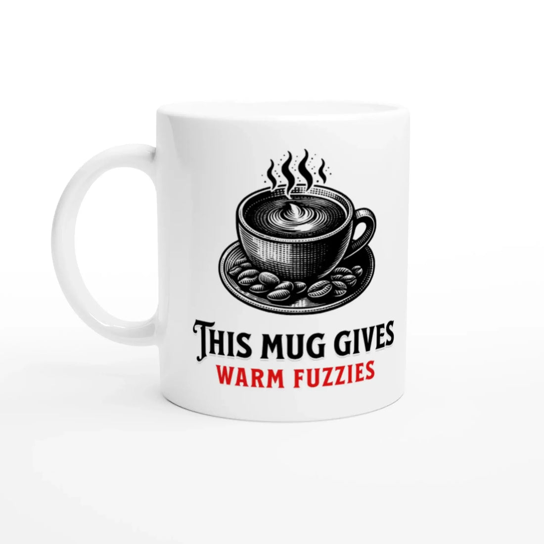 This mug gives warm fuzzies Mug - Mood In A Mug