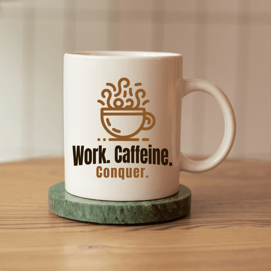 Work. Caffeine. Conquer Mug - Mood In A Mug